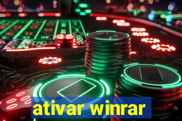 ativar winrar